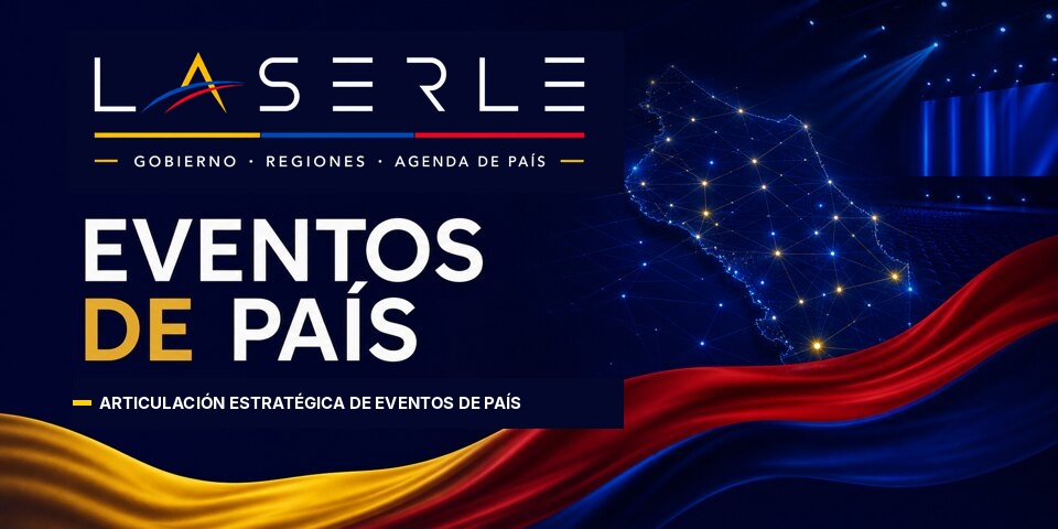 LASERLE - Articulación Estratégica de Eventos de País en Colombia